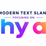 Hy A Meaning Explained: The Real Emotion, Slang Culture & Social Use Behind “Hy A”