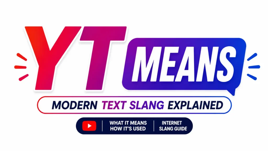 yt means