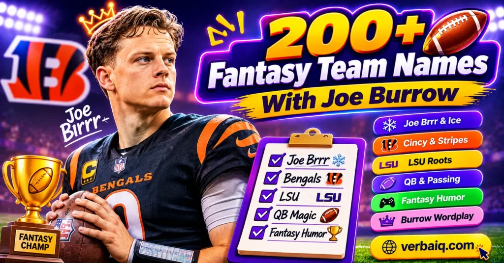 200+ Fantasy Team Names With Joe Burrow