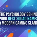 PUBG Best Squad Names: The Ultimate Psychology and Strategy Behind Clan Branding